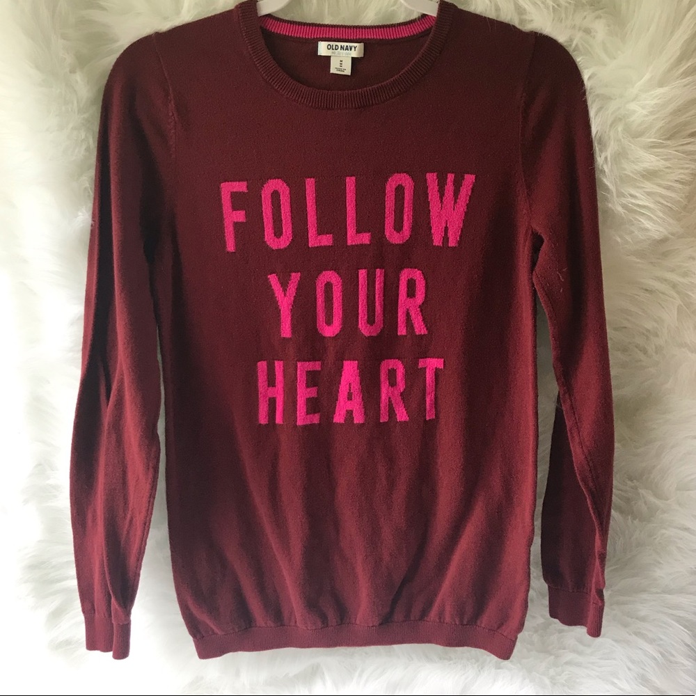 Old Navy “Follow your Heart” Sweater